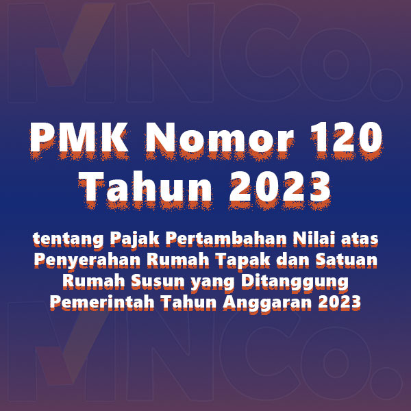 PMK Nomor 120 Tahun 2023