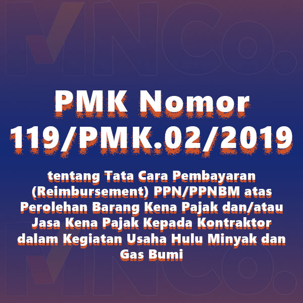 PMK Nomor 119/PMK.02/2019