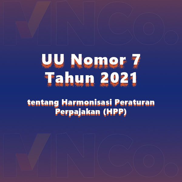 UU Nomor 7 Tahun 2021
