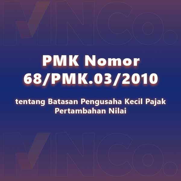 PMK 68 Tahun 2010