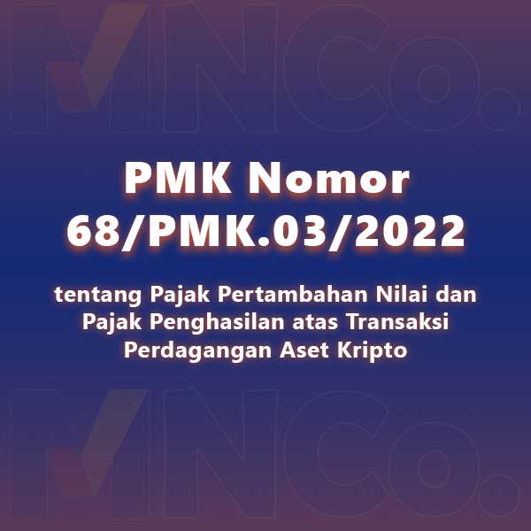 PMK Nomor 68/PMK.03/2022
