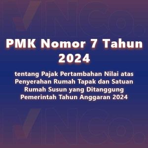 PMK Nomor 7 Tahun 2024