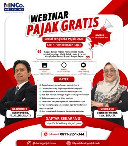 WEBINAR PAJAK GRATIS MNCo– SERIAL SENGKETA PAJAK 2026