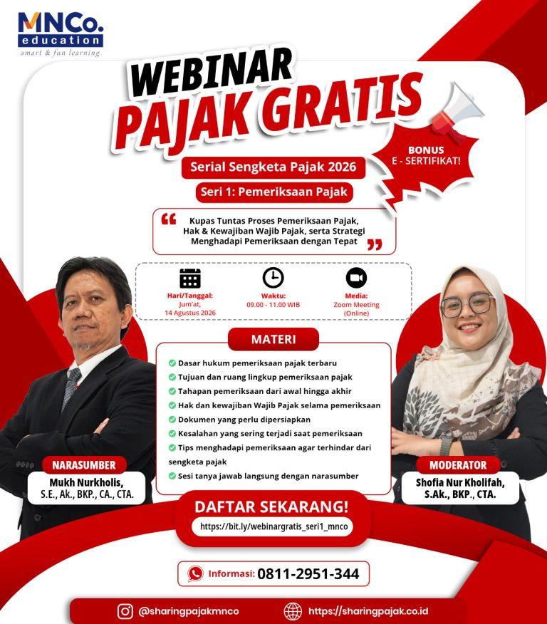 WEBINAR PAJAK GRATIS MNCo– SERIAL SENGKETA PAJAK 2026